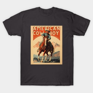 American Cowboy: Riding Tall in the Rocky Mountains T-Shirt